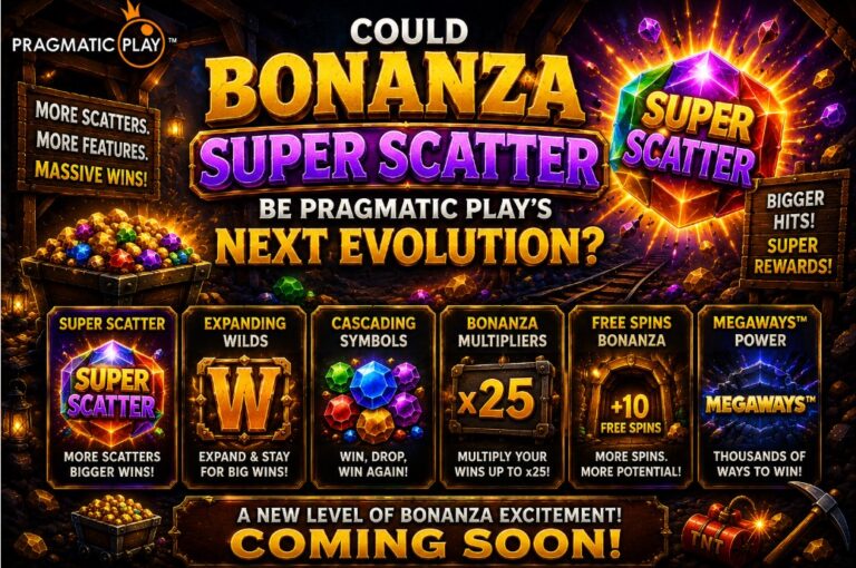 Bonanza Super Scatter